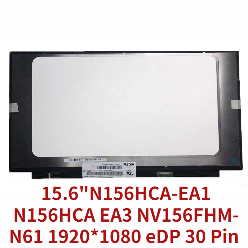 15, 6- -    IPS-, N156HCE-EN1 N156HCA EA3, N156HCA-EA1 15, 6 NTSC Matrix 72% * 1920 eDP 30 Pin
