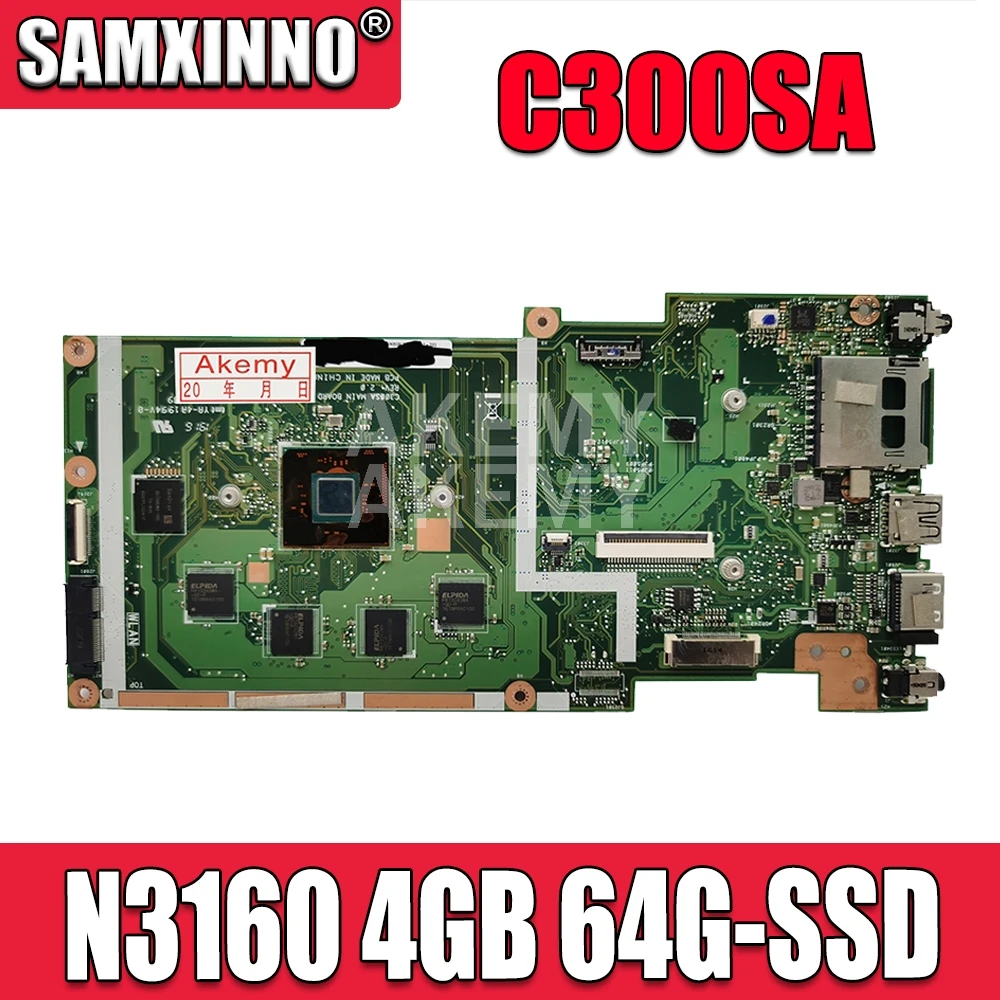 

C300SA For ASUS Chromebook C300S C300SA Laotop Mainboard C300SA Motherboard W/ N3160U 4GB RAM 64GB SSD