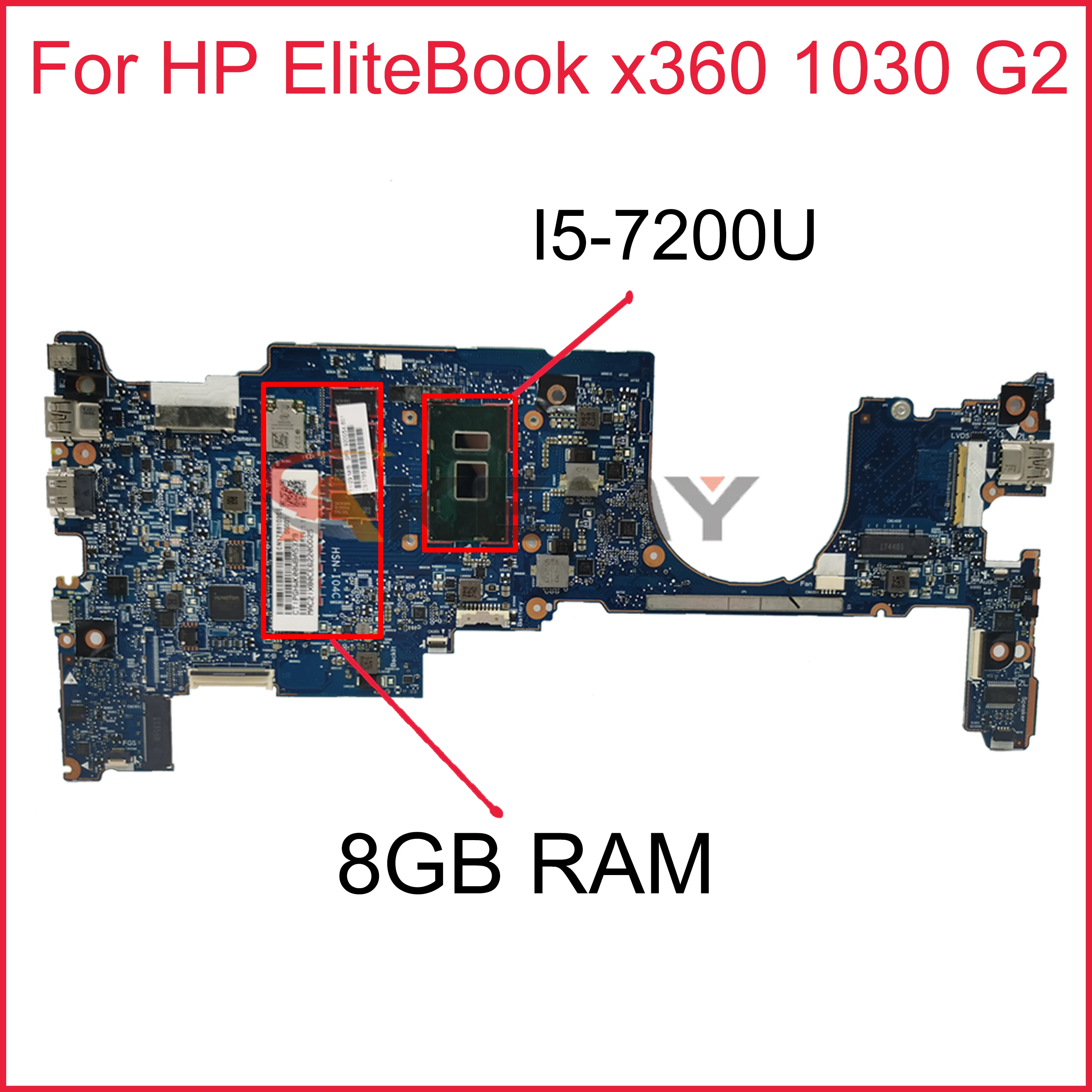 

917922-601 6050A2848001 For HP EliteBook x360 1030 G2 Laptop moterboard 917922-501 917922-001 with I5-7200U CPU 8GB RAM