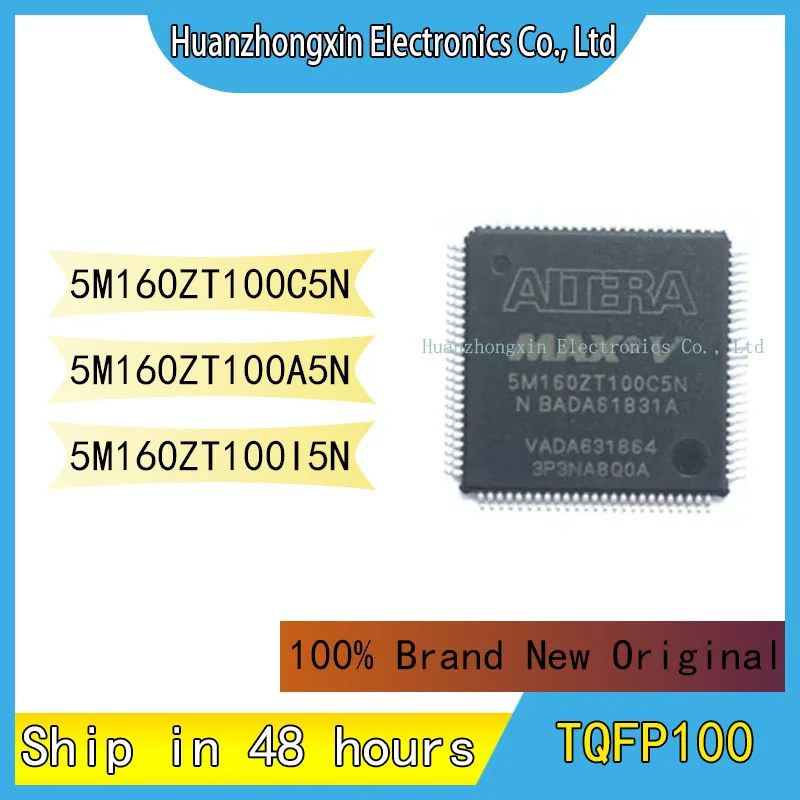 5M160ZT100C5N 5M160ZT100A5N 5M160ZT100I5N TQFP100 100% Brand New Original Chip Integrated Circuit Electronic components