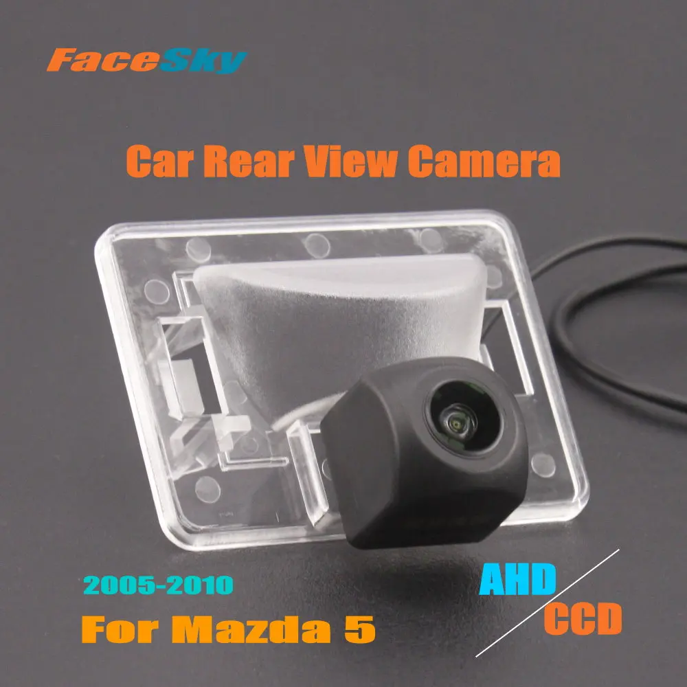 

FaceSky Car Rear View Camera For Mazda 5 Mazda5 Premacy MK2 2005-2010 Reverse Dash Cam AHD/CCD 1080P Park Accessories