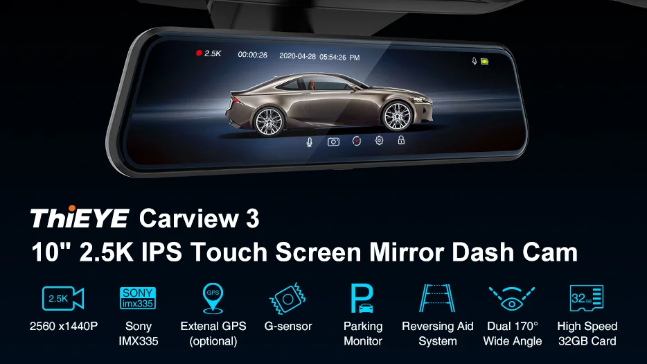 

ThiEYE CarView 3 10inch Full Size Touch Screen 2.5K Front Len 1080P Rear Len Camera With Optional GPS 32GB SD Card Dash camera