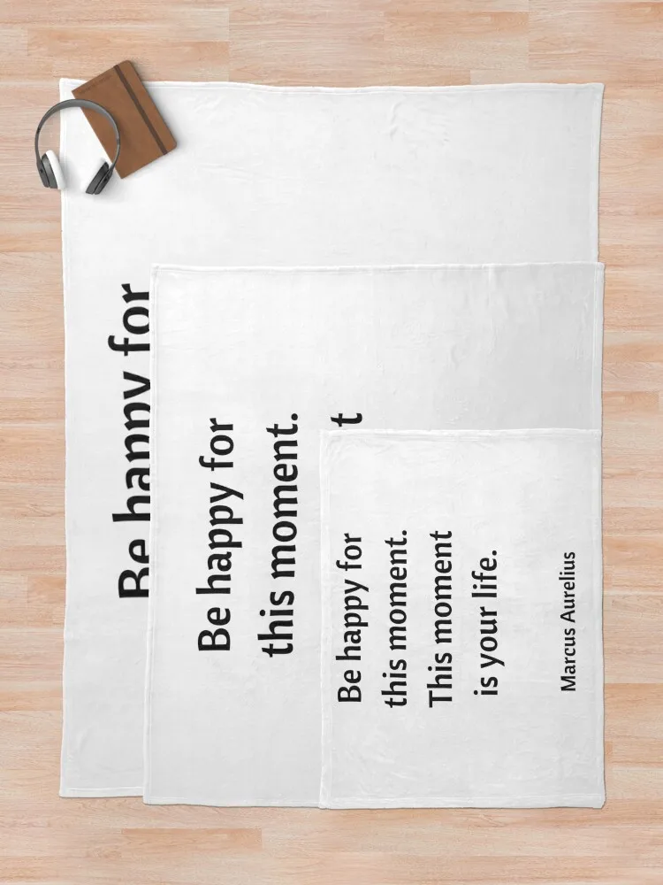 BE HAPPY FOR THIS MOMENT - Стоический философ цитата одеяло термоодеяла и одеяла с начинкой