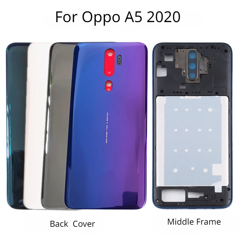 

New Housing For Oppo A5 2020 CPH1931 1933 1935 1943 1959 Back Battery Cover Rear Door Case+ Middle Frame with Camera lens