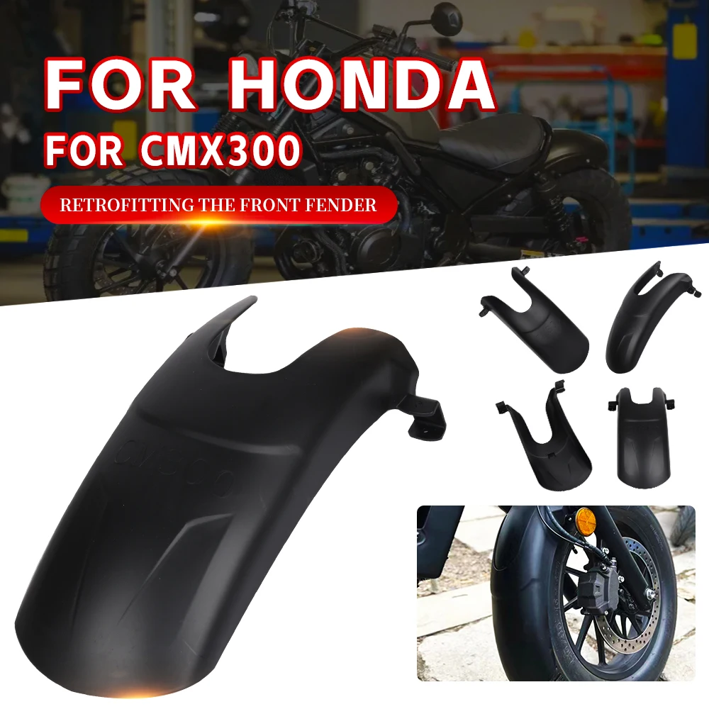 

Motorcycle Front Fender Extender for Honda CM500 CM300 CMX250 Rebel 500 300 Wheel Extension Mudguard Splash Guard Accessories