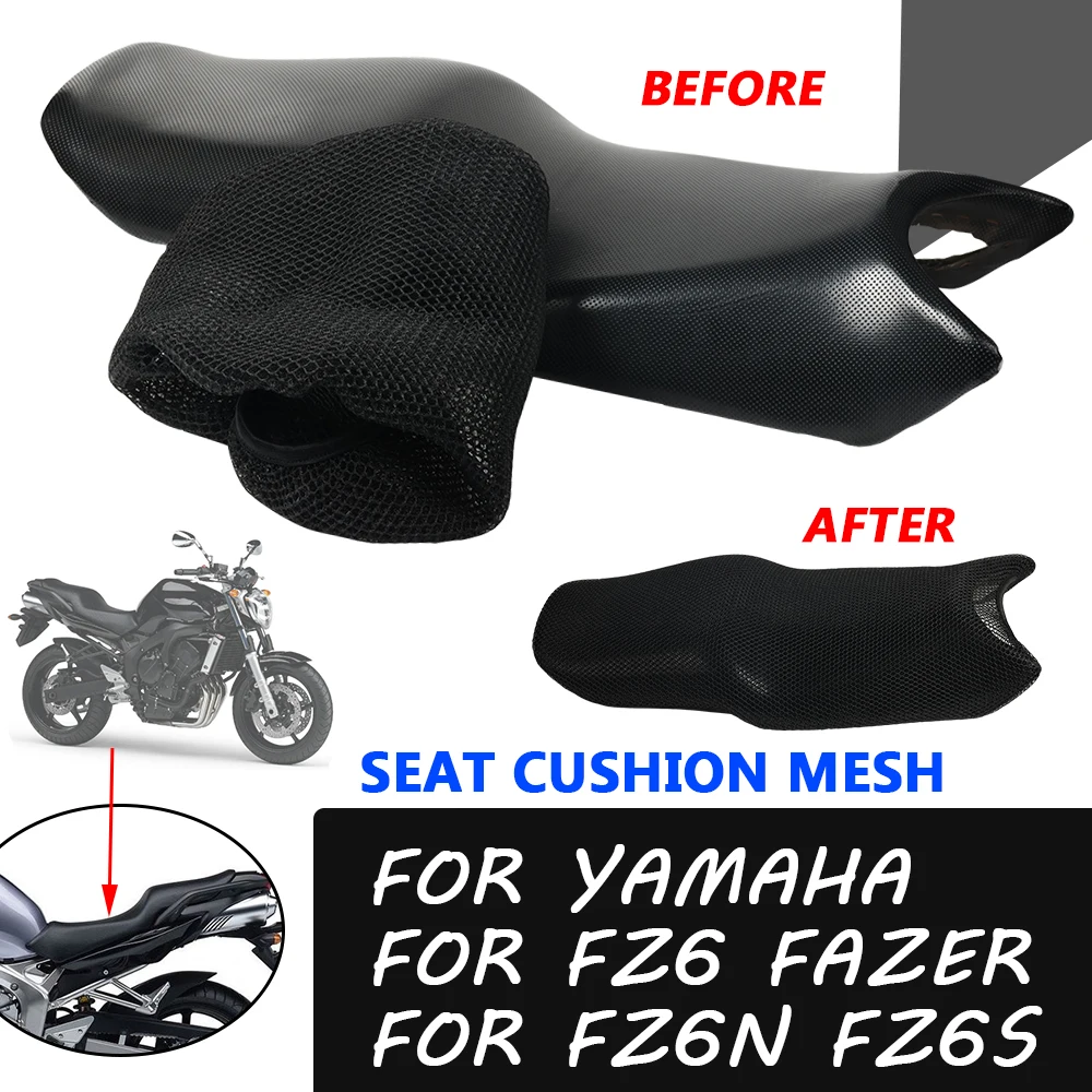 

Motorcycle Accessories Mesh Seat Cushion Cover Insulation Seat Cover Protector For YAMAHA FZ6N FZ6S FZ6 Fazer FZ 6N 6S FZ 6 N S