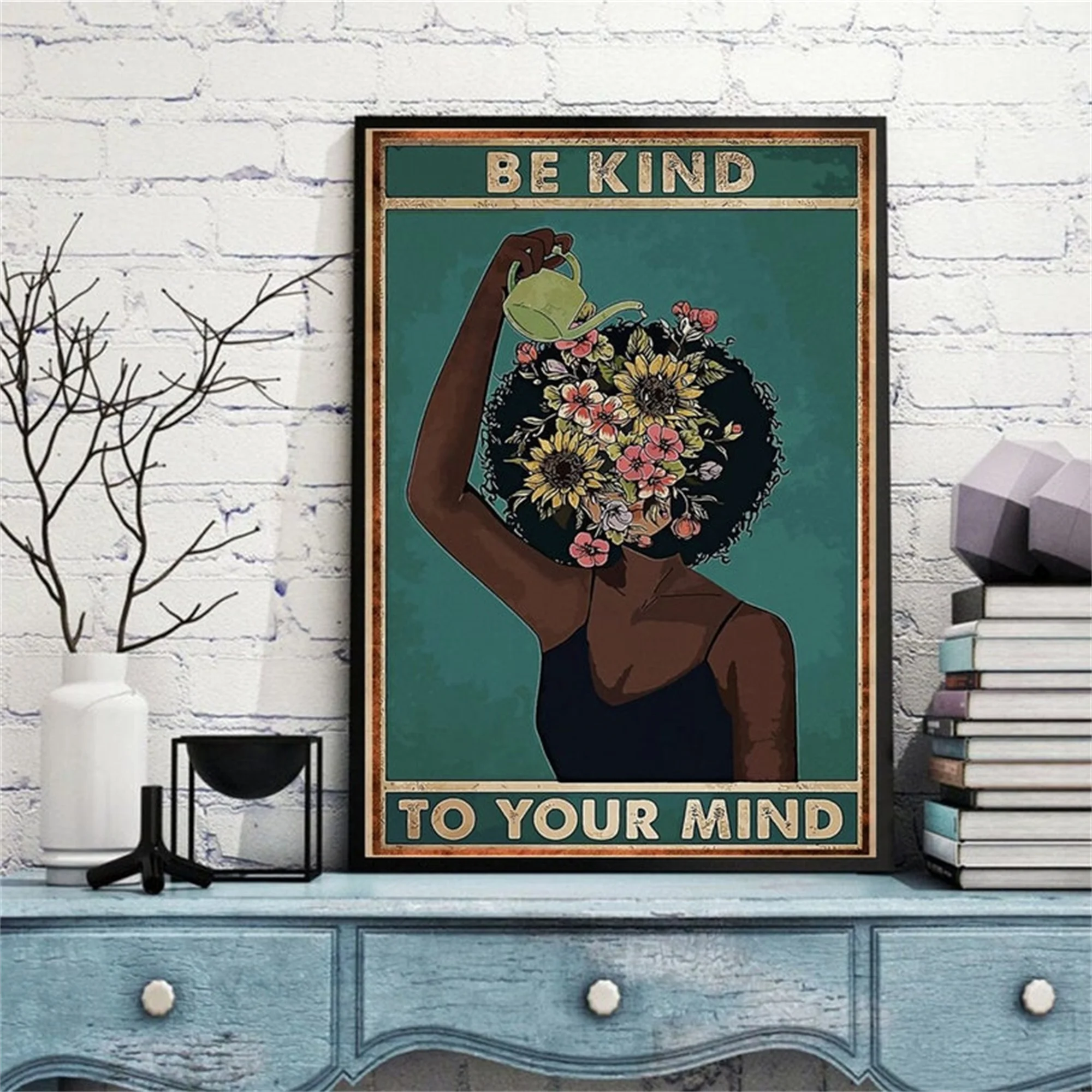 

Be Kind To Your Mind Black Girl Poster Mental Health Poster Gardening Canvas Painting Wall Art Print Picture Bedroom Home Decor