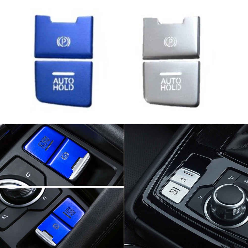 

2pcs Blue/Silver Button Cover Trims Cap Trim EPB Parking Brake Auto Hold Button Cover For Mazda 3 14-18 6 17-20 CX-5 16-20
