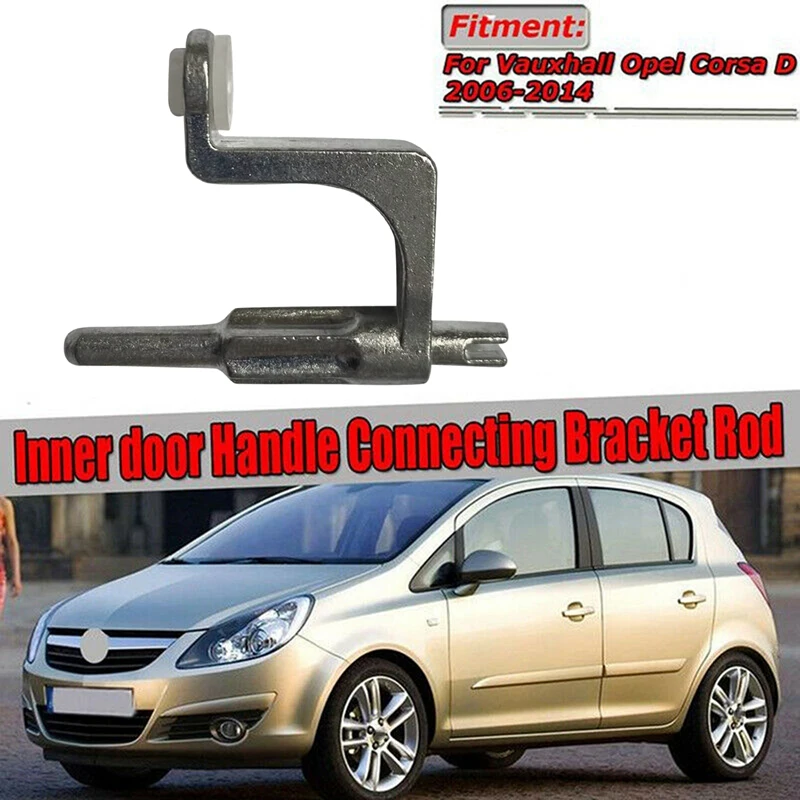 

13297179 Внутренняя дверь автомобиля, шатун с втулкой для VAUXHALL CORSA MK3 III Opel Corsa D 2006-2015