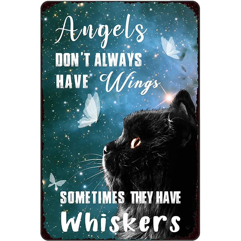 

Black Cat Decor Cat Lovers Gift Metal Sign For Man Cave Bar Home Wall Decoration Angels Don't Always Have Wings