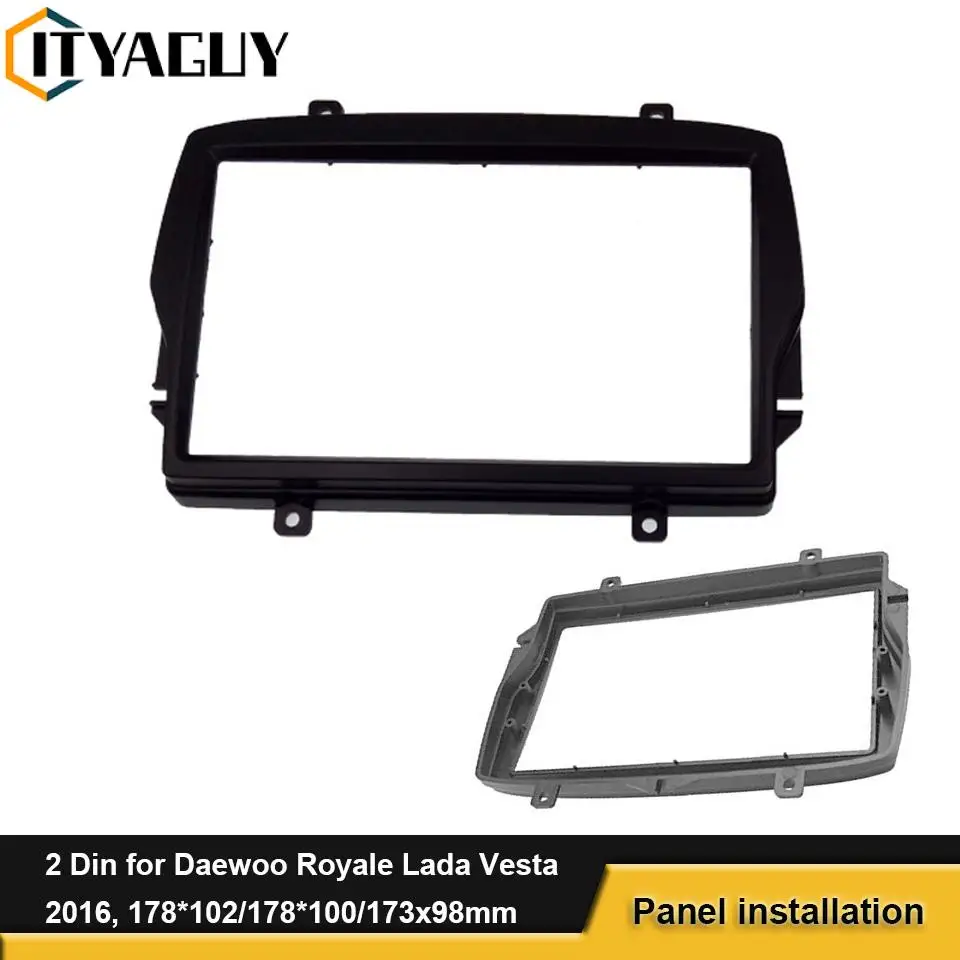 

Двойная 2 Din Fascia ДЛЯ Daewoo Royale Lada Vesta 2016 CD DVD Радио стерео рамка Монтажная панель монтажная отделка комплект