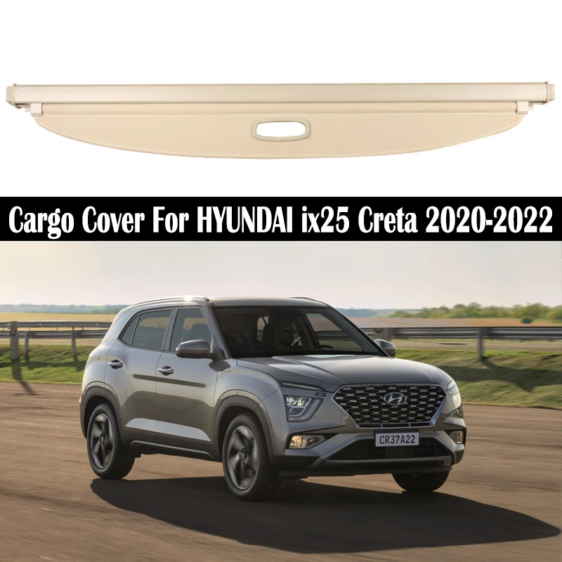 

Trunk Cargo Cover For HYUNDAI ix25 Creta 2020-2022 Security Shield Rear Luggage Curtain Partition Privacy Car Accessories
