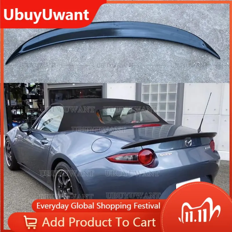 

UBUYUWANT For MAZDA MX5 MX-5 FRP/CARBON FIBER ND Miata Garage Vary Style Rear Tail Wing Decoration For Mazda Mx5 2016-2019