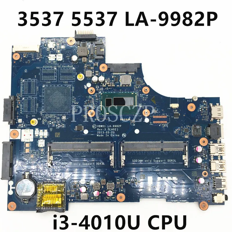       DELL 3537 5537   VBW01 LA-9982P   i3-4010U DDR3 100%   