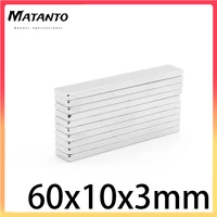 2510152030pcs 60x10x3mm quadrate powerful strong magnets n35 strip search magnet 60x10x3 block neodymium magnets 60103
