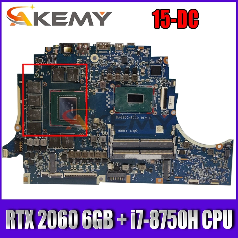 

Материнская плата DAG3DCMBCC0 для ноутбука HP OMEN 15-DC, материнская плата с RTX 2060 6 ГБ GPU + i7-8750H ЦПУ 100%, хорошо работает