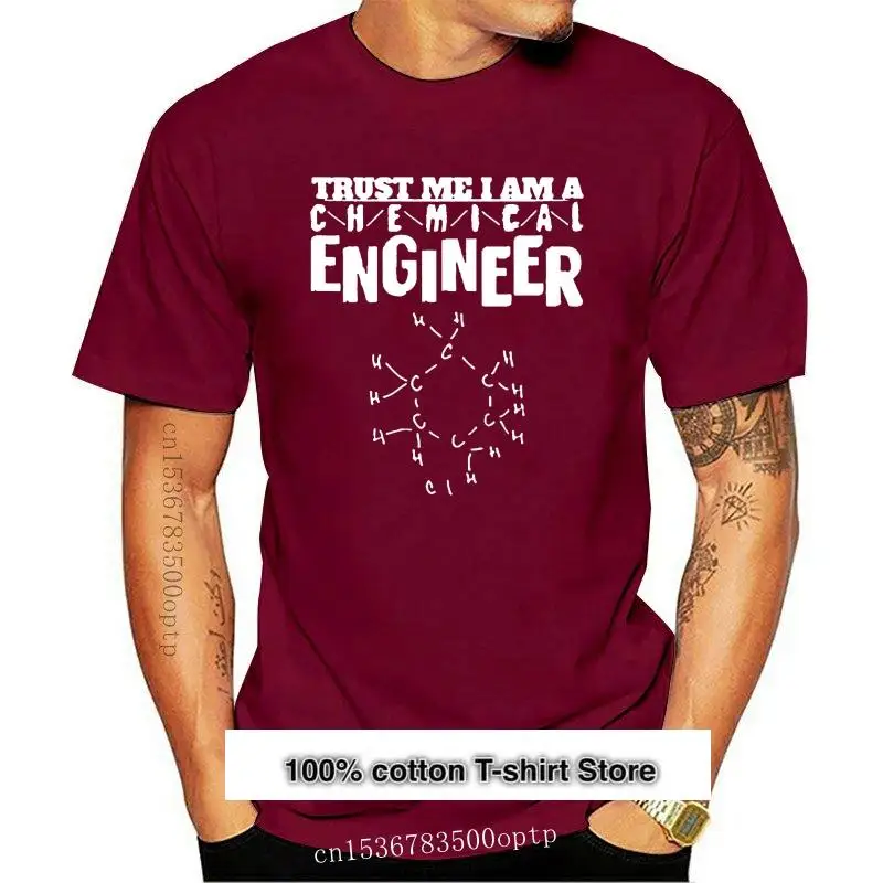 

Camiseta de algodón para hombre, prenda de vestir, con diseño de ingeniería química, Trust Me I Am A química, nueva