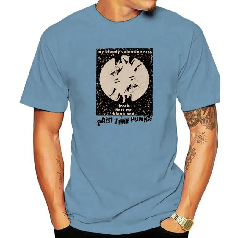 

My Bloody Valentine t-shirt part time Cotton Men T shirt New TEE TSHIRT Womens tops