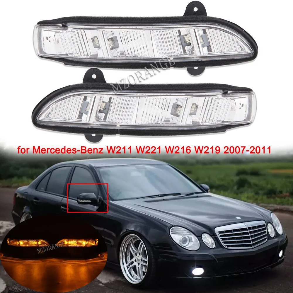 

Side Mirror Turn Signal Light for Mercedes-Benz W211 W221 W216 W219 2007-2011 E320 E350 E550 E63 Rear view Mirror Lamp Repeater