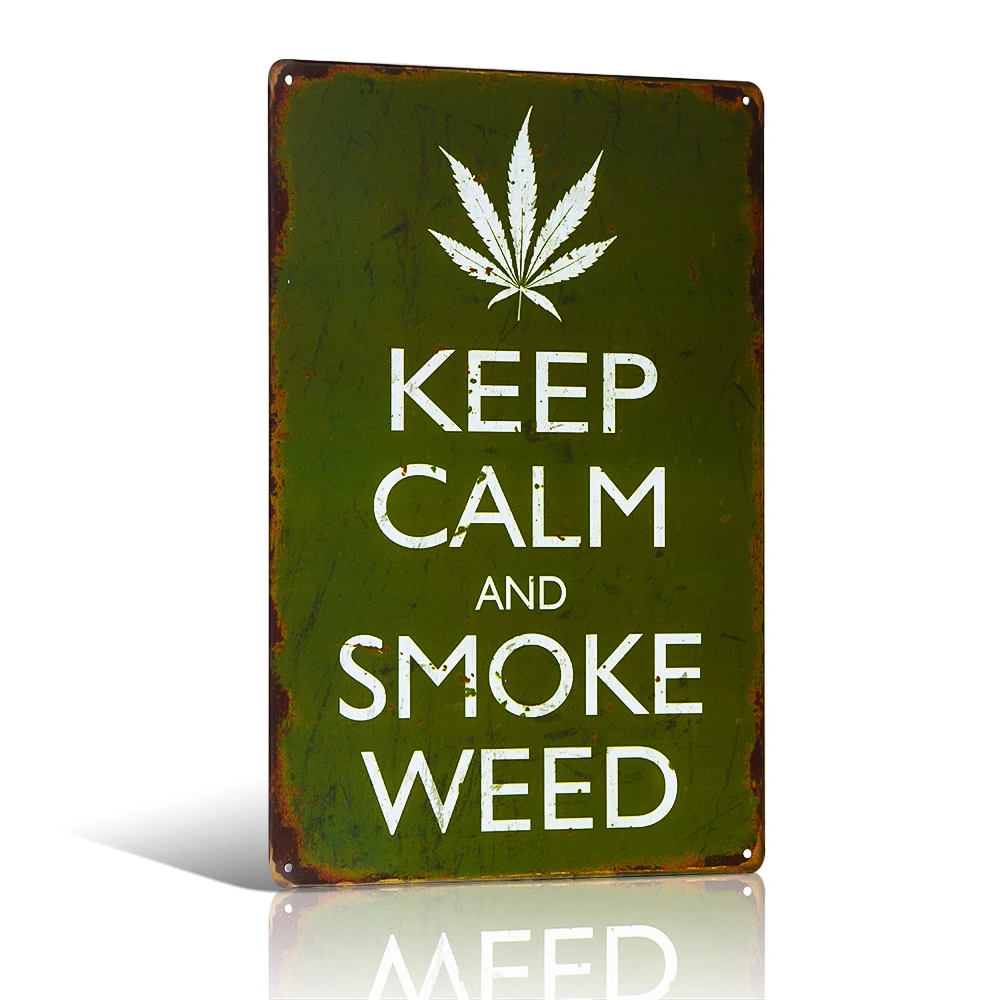 

Vintage MetalTin Sign Keep Calm and Smoke Weed Shabby Chic Bar Pub Smoking Room Wall Stickers Decor