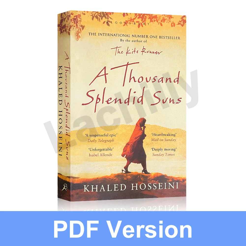 

A Thousand Splendid Suns By Khaled Hosseini classic works Extracurricular Reading for Teenager English E-Book PDF File