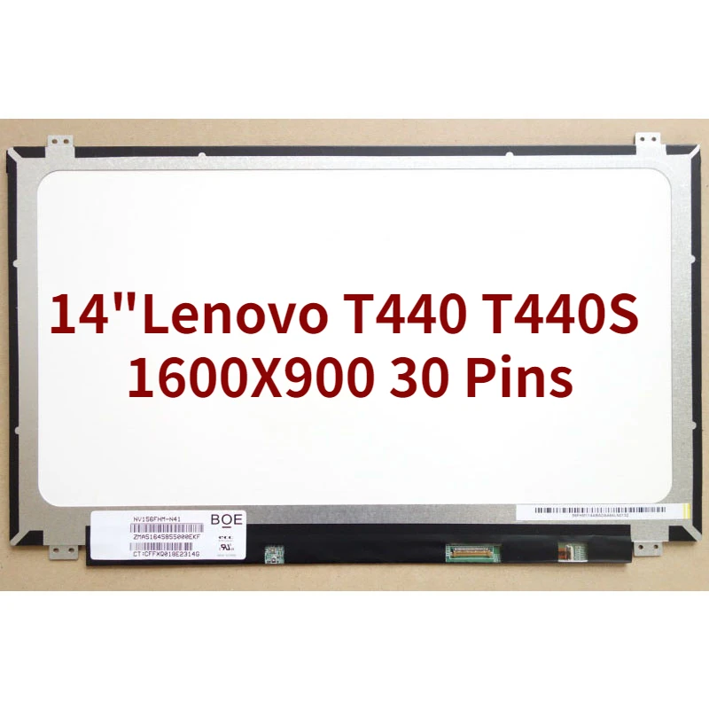 

14" LED LCD screen eDP For Lenovo T440 T440S T440P 04X5914 04Y1585 04X3928 04X3927 slim HD+ 1600X900 30 Pins Panel Replacement