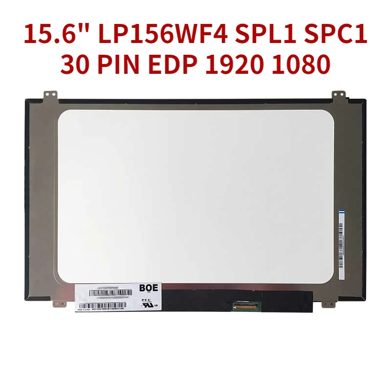 15, 6  IPS LP156WF6 LP156WF4 SPL1 SPC1 SPK1 SPB1 SPA1 B156HAN01.2 30- EDP 1920 1080  - 