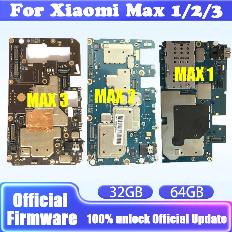 Оригинальная сменная материнская плата для Xiaomi MI Max 1 2 3 16 ГБ/32 ГБ/64 Гб/128 ГБ
