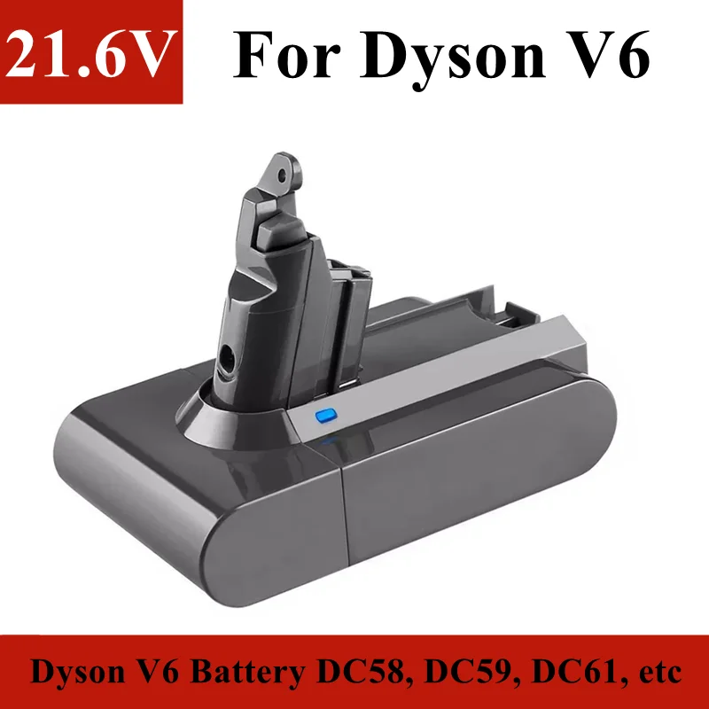

21.6V Dyson V6 replacement battery, 6800mAh/9800mAh/12800mAh, used for Dyson V6 vacuum cleaner DC58, DC59, DC61, DC62, etc