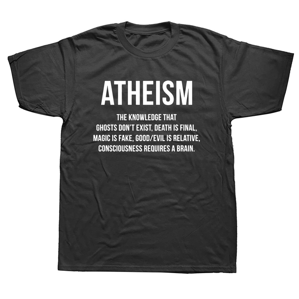 

Atheism Funny Definition Quote Anti Religion Atheist Gift Joke T Shirts Graphic Cotton Streetwear Short Sleeve T-shirt
