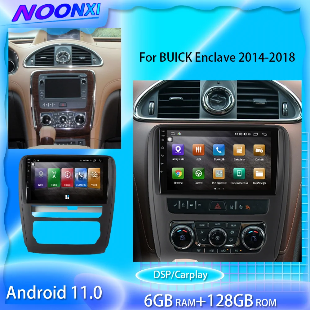 Автомобильный мультимедийный плеер для BUICK анклава 2014-2018 128G Android 11 GPS навигация
