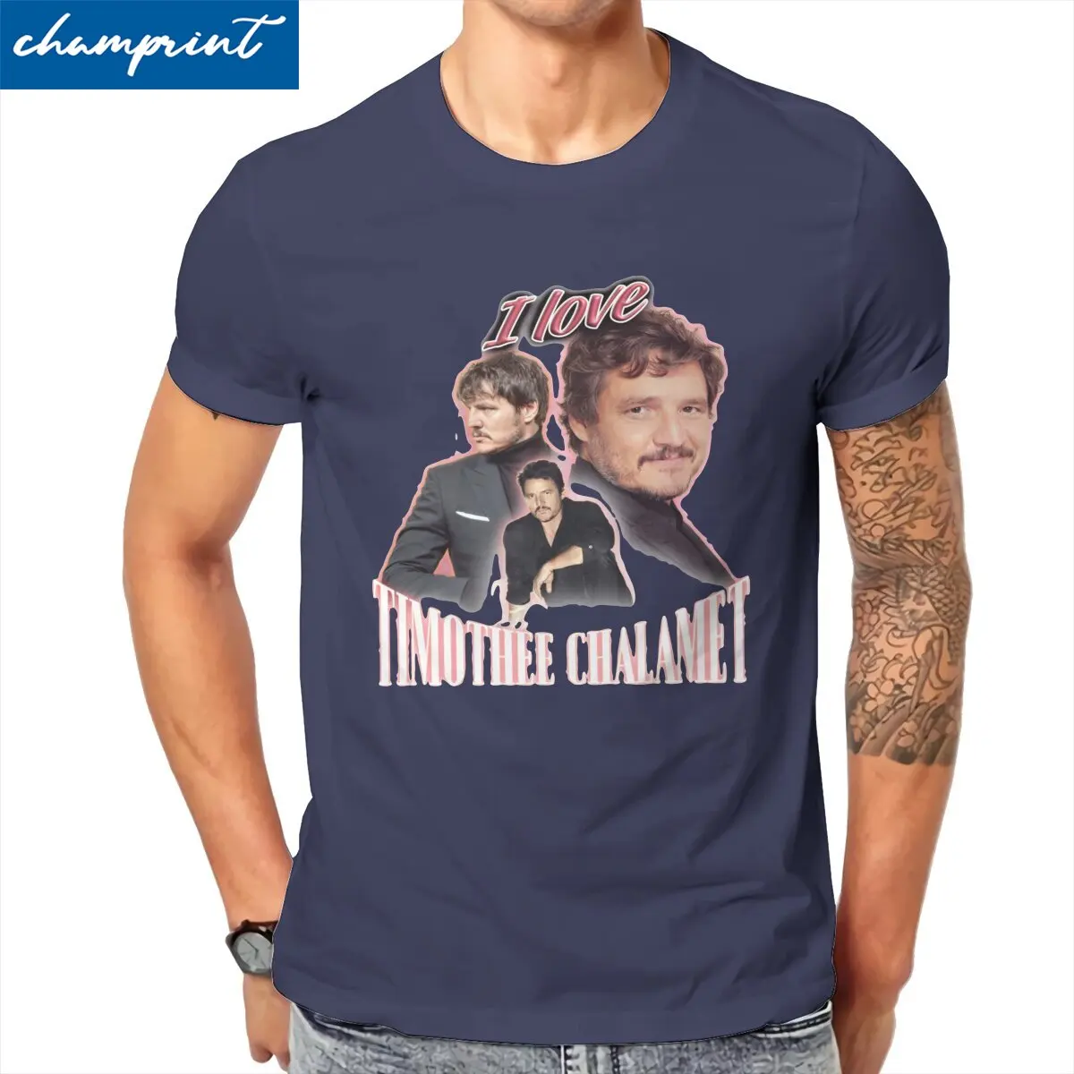 

I Love Timothee Chalamet Men's T Shirts Pedro Pascal Awesome Tees Short Sleeve Crew Neck T-Shirt Cotton Summer Clothes