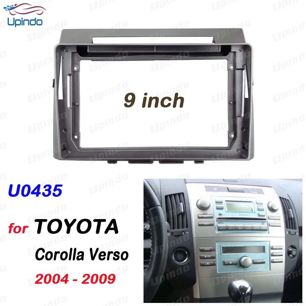 

Car Accessoires 2 Din 9 Inch Radio Fascia DVD GPS MP5 Panel Frame for Toyota Corolla Verso 2004 - 2009 Dashboard Mount Kit