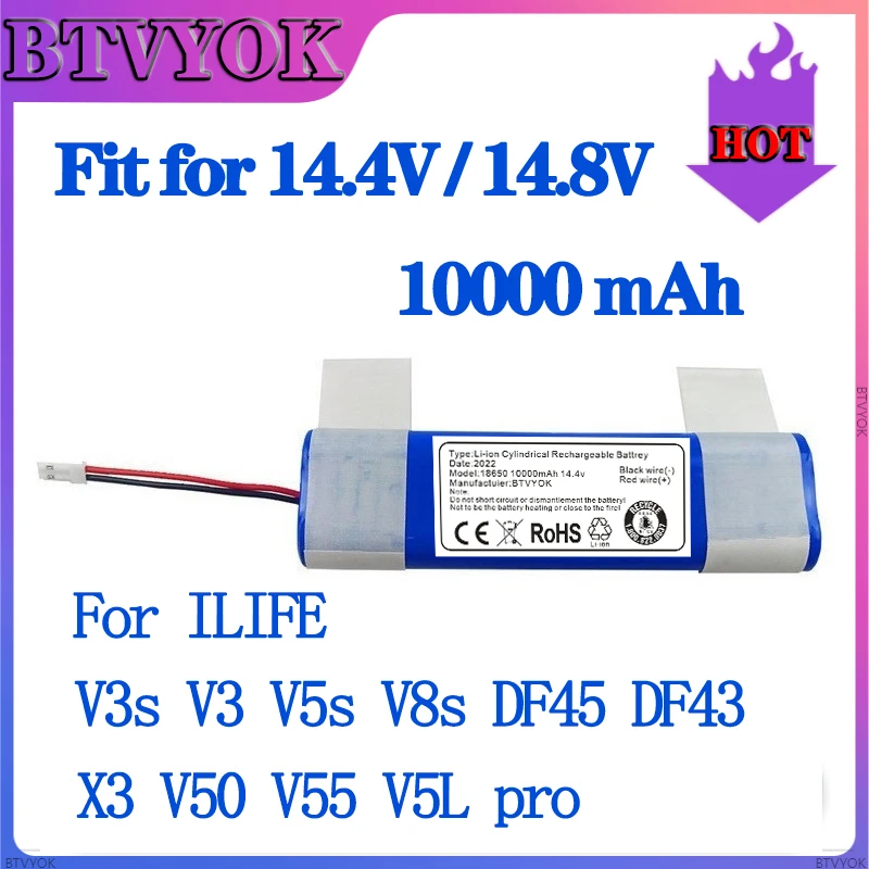 

BTVYOK 14.4V 10000mah 18650 Lithium Battery For ILIFE V3s Pro, V50, V5s Pro, V8s, X750 Robot Vacuum Cleaner Battery