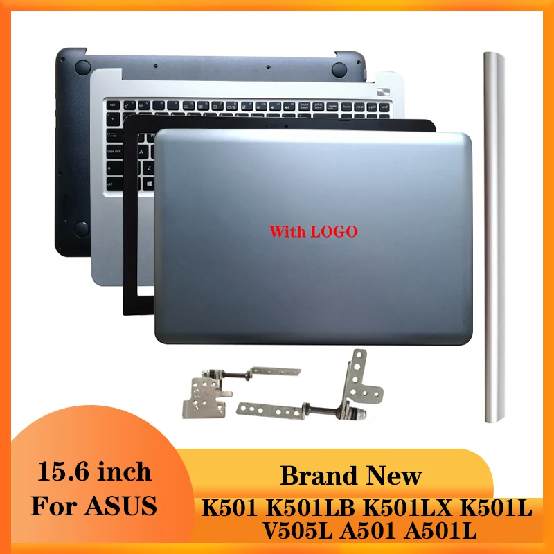 Задняя крышка ЖК-дисплея для ASUS 15,6 дюйма, передняя рамка/петли/Упор для рук/нижний чехол для K501, K501LB, K501LX, K501L, V505L, A501, A501L