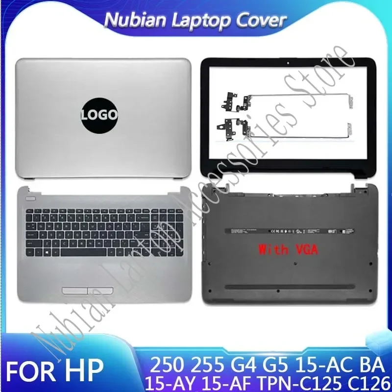 Для HP 250 255 G4 G5 15-AC BA 15-AY 15-AF TPN-C125 C126 ноутбука ЖК-задняя крышка/передняя