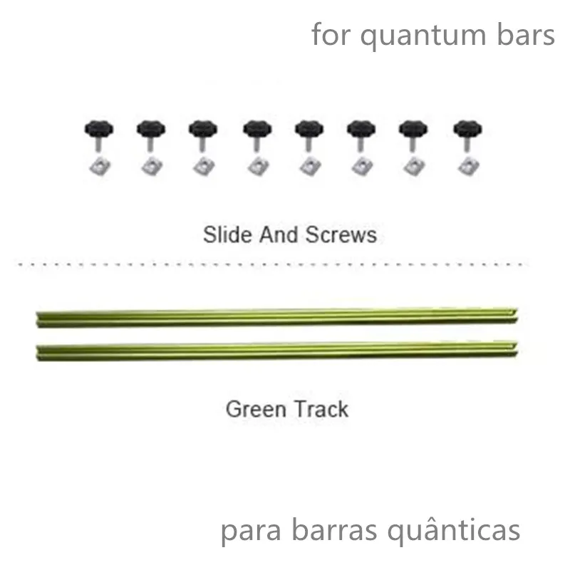 

1 pair Green Track with screws for slide and fix quantum bars with radiator