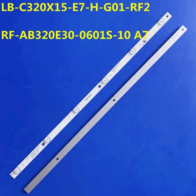 

20pcs LED Strip LB-C320X15-E7-H-G01-RF2 RF-AB320E30-0601S-10 A 32j1200 32CE2220 C320X16-E7-H(G23)