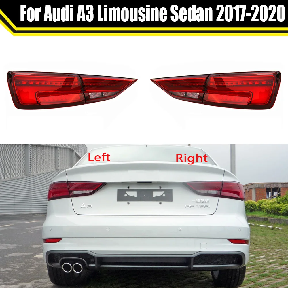 

For Audi A3 Limousine Sedan 2017-2020 Car Rear Bumper Tail Light Brake Stop Reverse Lamp Taillight Taillamp Assembly