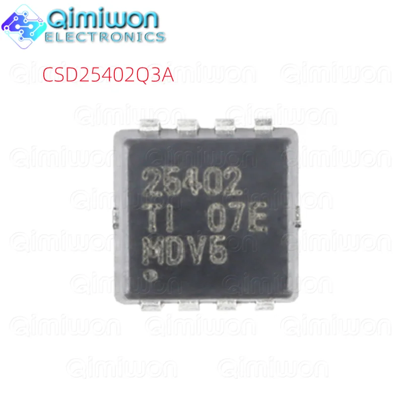 

10pcs CSD25402Q3A VSONP-8 -20V P-channel MOSFET FET Tubes