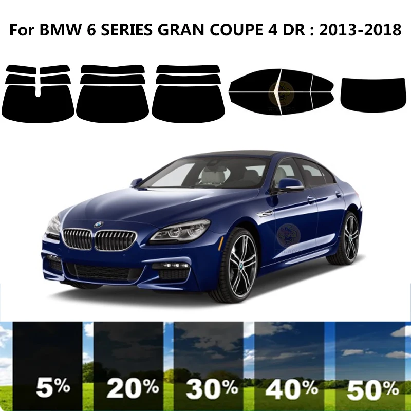 

Нанокерамическая Автомобильная УФ-пленка Precut для окон, автомобильная оконная пленка для BMW 6 серии GRAN COUPE 4 DR 2013-2018