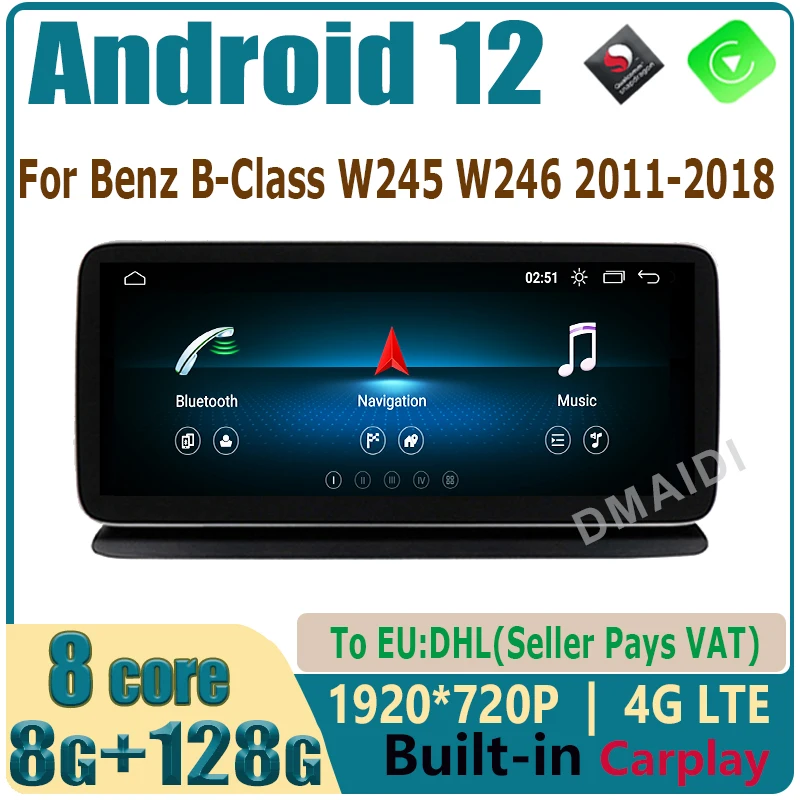 

For Benz B-Class W246 B200 B180 B220 B260 2011-2018 Android 12 8Core 8G+128G Car Radio GPS Navigation Carplay Multimedia Play