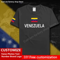venezuela cotton t shirt custom jersey fans name number brand logo high street fashion hip hop loose casual t shirt flag ven ve