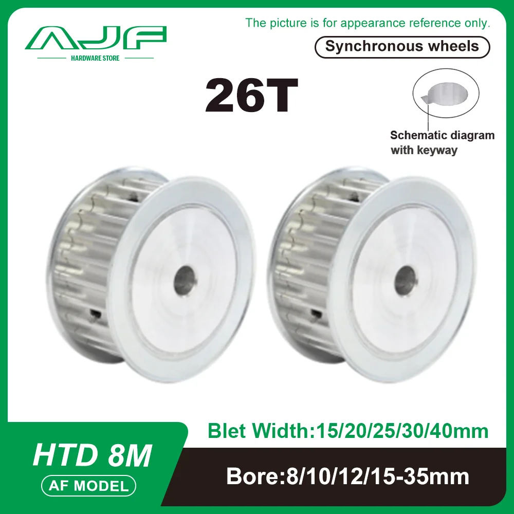 26Teeth HTD 8M Timing Pulley AF Type 26T Synchronous Wheel for Belt Width 15/20/25/30/40mm Bore 8-35mm