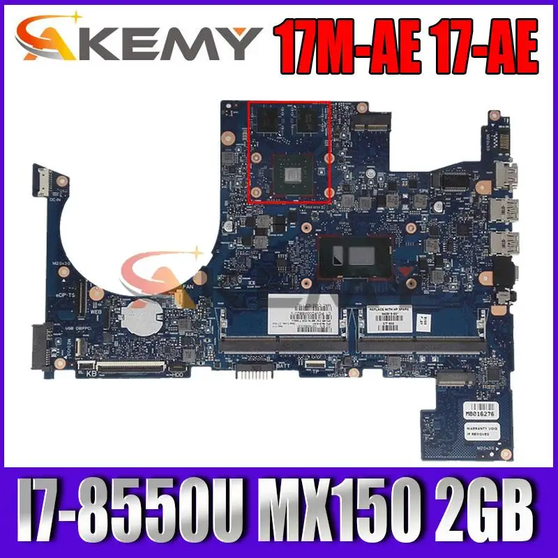 

For HP ENVY 17M-AE 17-AE Series Laptop Motherboard 940819-601 940819-001 6050A2923801-MB-A01 SR3LC I7-8550U MX150 2GB