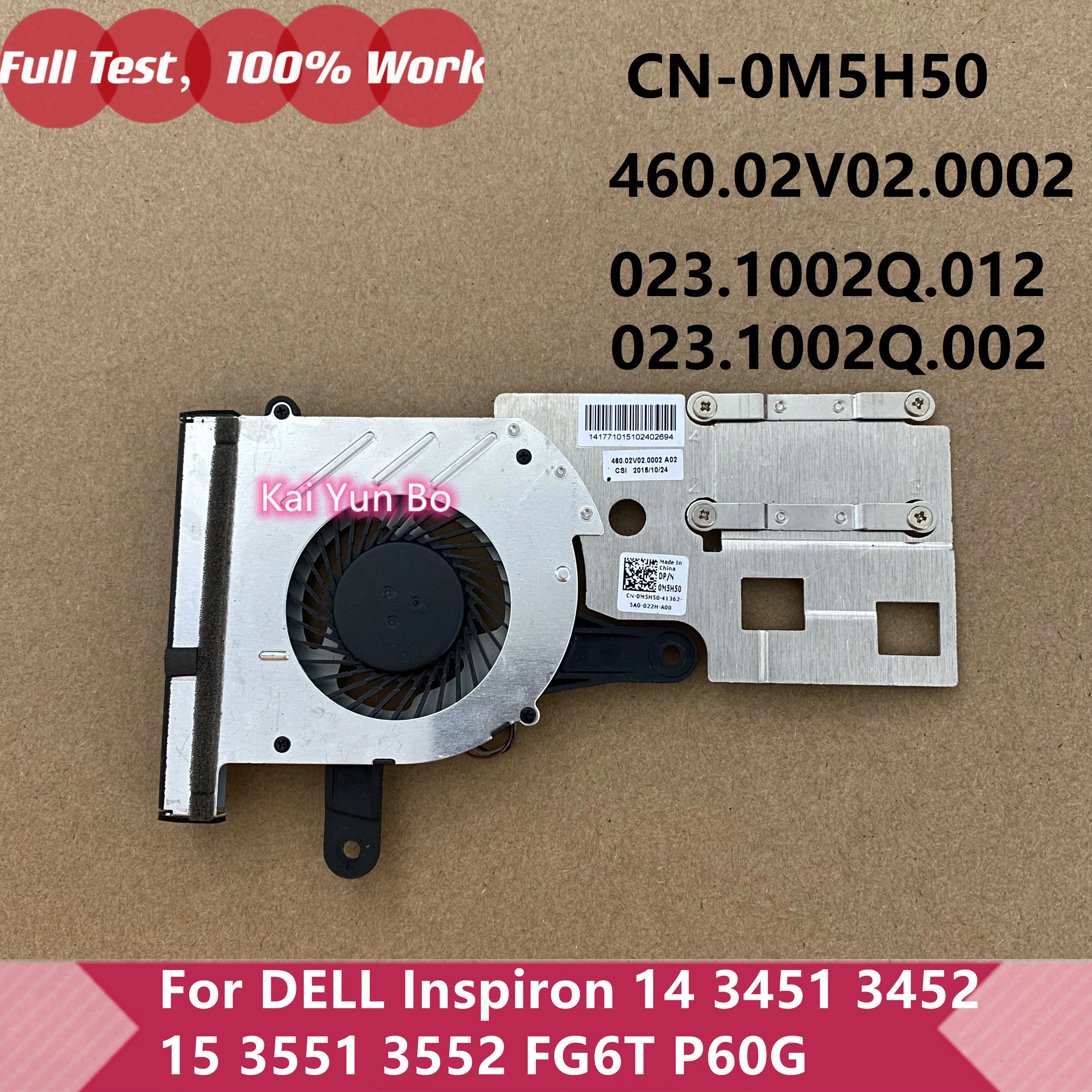 

For DELL Inspiron 14 3451 3452 15 3551 3552 FG6T P60G Laptop CPU Cooling FAN And Heatsink 0M5H50 M5H50 023.1002Q.0012/0002