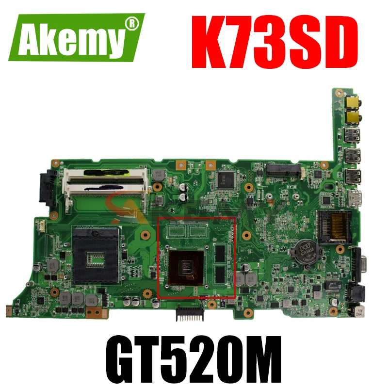 

Akemy K73SD Laptop motherboard for ASUS K73SJ K73SM K73S original mainboard GT520M