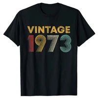 vintage 1973 49th birthday gift men women 49 years old t shirt sayings quote men clothing customized products letter print tops
