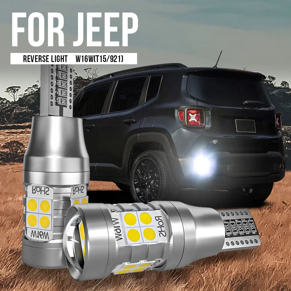 

2pcs W16W T15 921 LED Backup Light Reverse Canbus For Jeep Cherokee KL 2014-2019 Compass Grand Cherokee Patriot Wrangler JK JL