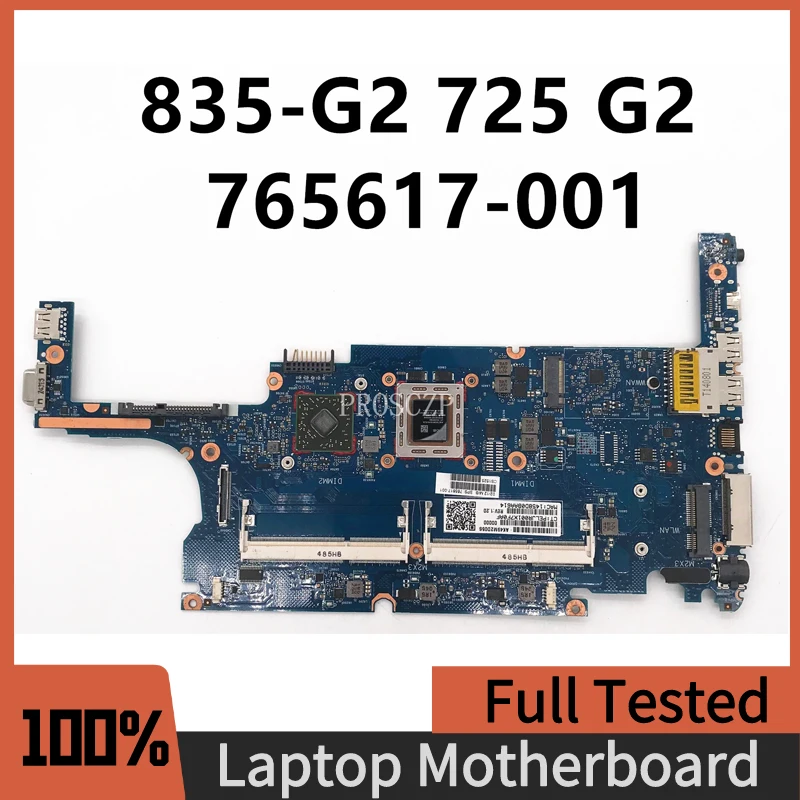 

765617-001 765617-501 765617-601 For HP 825 G2 725 G2 Laptop Motherboard W/ A10 Pro-7350B CPU 6050A2631301-MB-A02 100% Tested OK